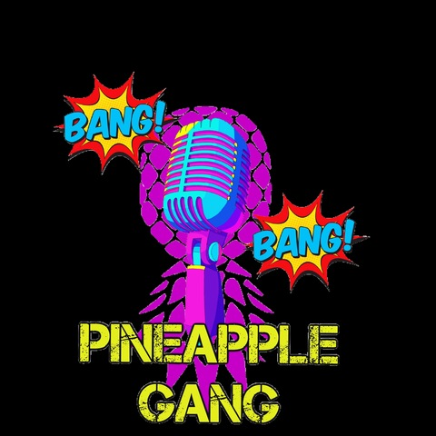 Header of bangbangpineapplegang