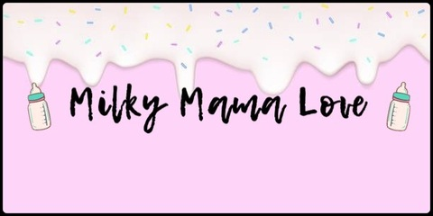 Header of milkymamalove