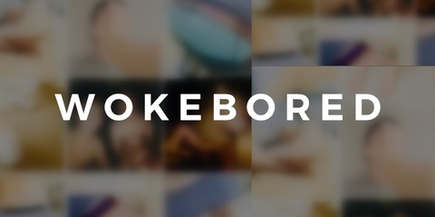 Header of wokebored